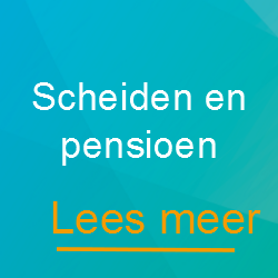 Scheiden en pensioen - Scheidingsplanner Maastricht - Heerlen/Gulpen