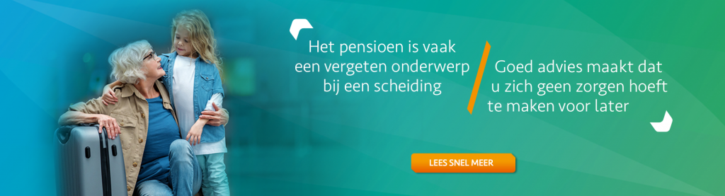 Pensioen en scheiden - Scheidingsplanner Maastricht - Heerlen - Gulpen